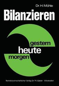 bokomslag Bilanzieren - gestern, heute, morgen