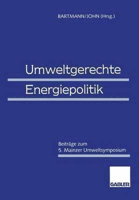 bokomslag Umweltgerechte Energiepolitik