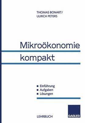 Mikrokonomie kompakt 1