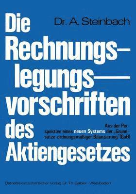 Die Rechnungslegungsvorschriften des Aktiengesetzes 1965 1