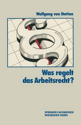 Was Regelt das Arbeitsrecht? 1