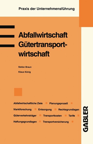 Klaus König - Abfallwirtschaft. Gütertransportwirtschaft, Häftad