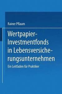 bokomslag Wertpapier-Investmentfonds in Lebensversicherungsunternehmen