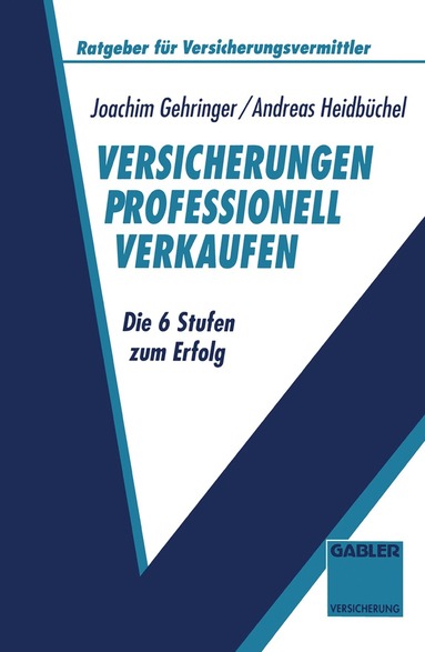 bokomslag Versicherungen professionell verkaufen