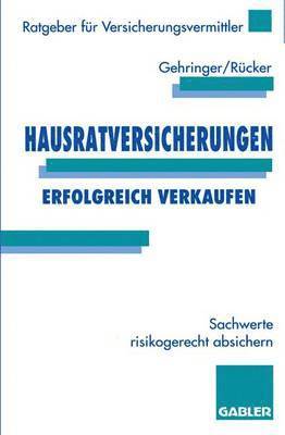 Hausratversicherungen erfolgreich verkaufen 1