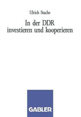 bokomslag In der DDR investieren und kooperieren
