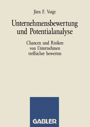 bokomslag Unternehmensbewertung und Potentialanalyse