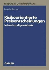 bokomslag Risikoorientierte Preisentscheidungen bei mehrstufigem Absatz