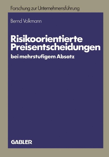 bokomslag Risikoorientierte Preisentscheidungen bei mehrstufigem Absatz