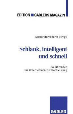 Schlank, intelligent und schnell 1