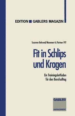 Fit in Schlips und Kragen 1