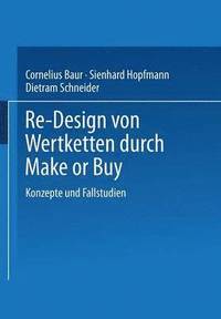 bokomslag Re-Design von Wertkette durch Make or Buy