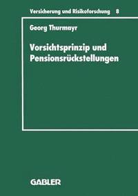bokomslag Vorsichtsprinzip und Pensionsrckstellungen