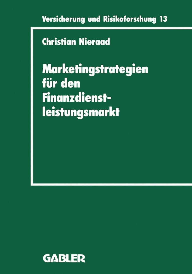 Marketingstrategien für den Finanzdienstleistungsmarkt, Häftad