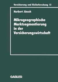 bokomslag Mikrogeographische Marktsegmentierung in der Versicherungswirtschaft