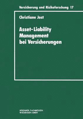 Asset-Liability Management bei Versicherungen 1