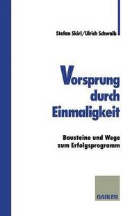 bokomslag Vorsprung durch Einmaligkeit