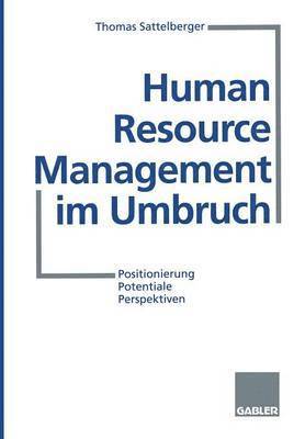 Human Resource Management im Umbruch 1