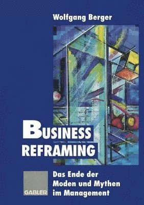 bokomslag Business Reframing