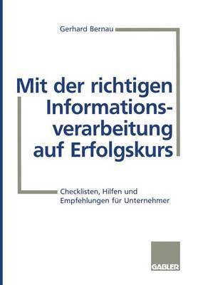 Mit der richtigen Informationsverarbeitung auf Erfolgskurs 1