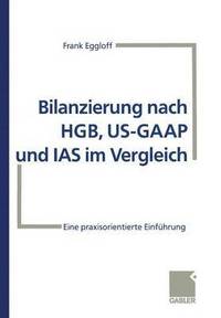 bokomslag Bilanzierung nach HGB, US-GAAP und IAS im Vergleich