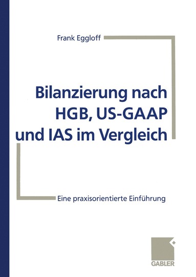 bokomslag Bilanzierung nach HGB, US-GAAP und IAS im Vergleich