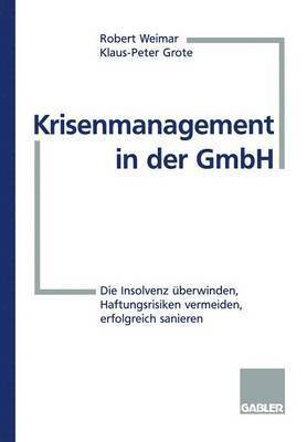 Krisenmanagement in der GmbH 1