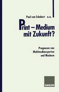 bokomslag Print - Medium mit Zukunft?