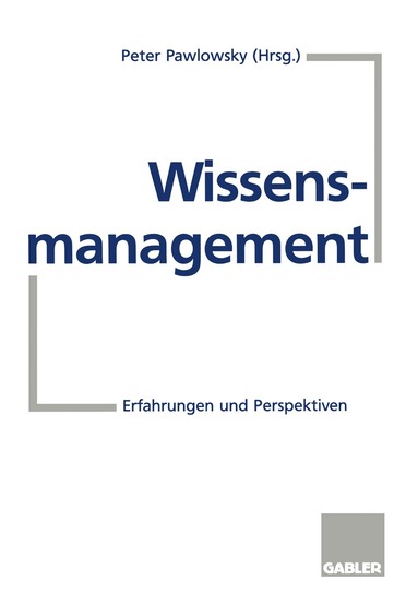 Peter Pawlowsky, Peter Pawlowsky - Wissensmanagement, Häftad