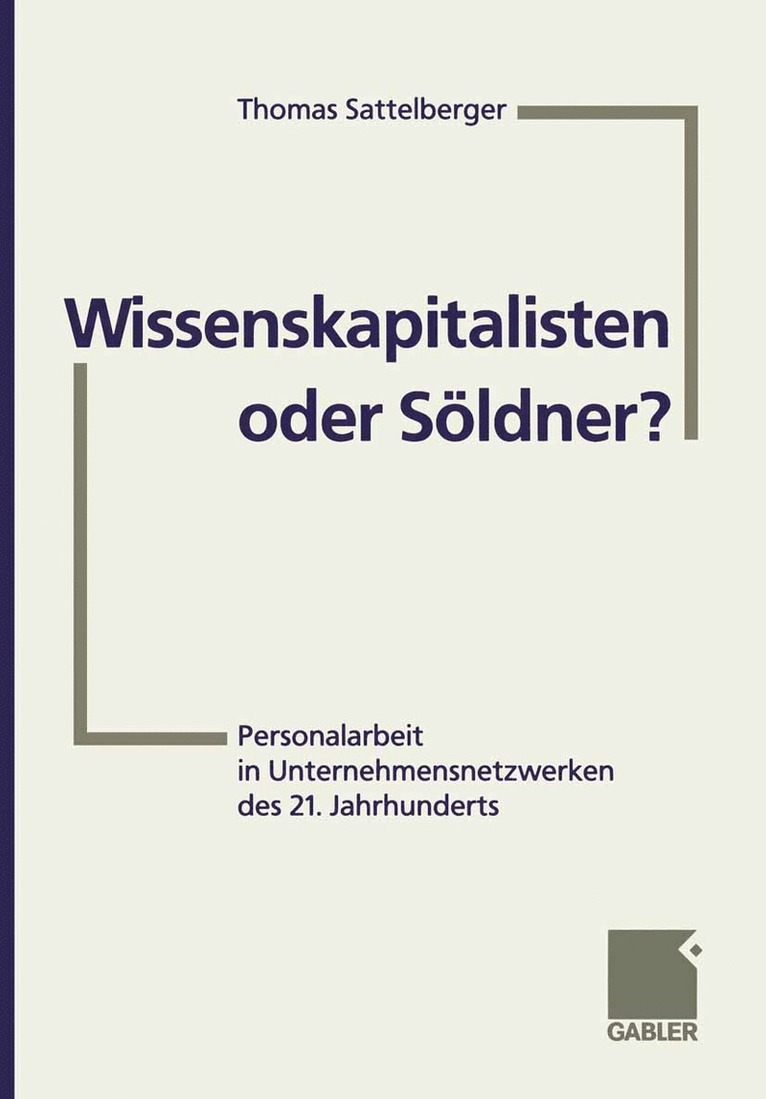 Wissenskapitalisten oder Sldner? 1