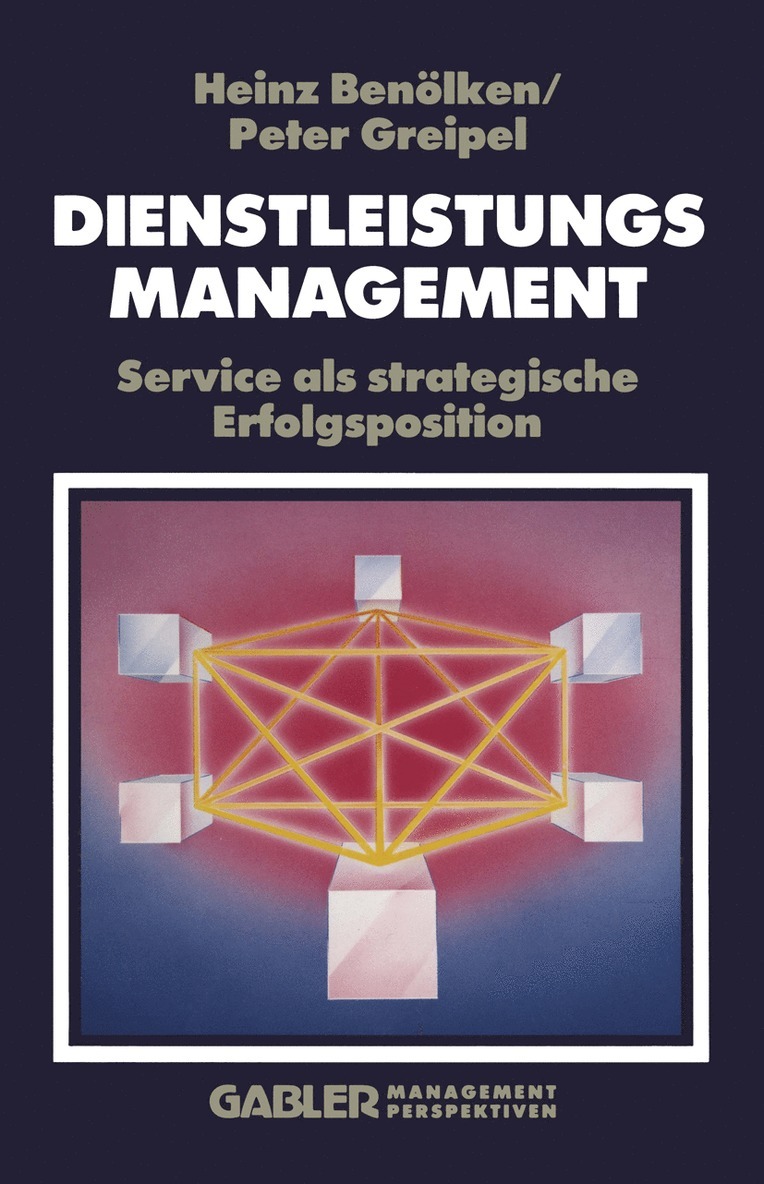 Heinz Benölken, Peter Greipel - Dienstleistungsmanagement, Häftad