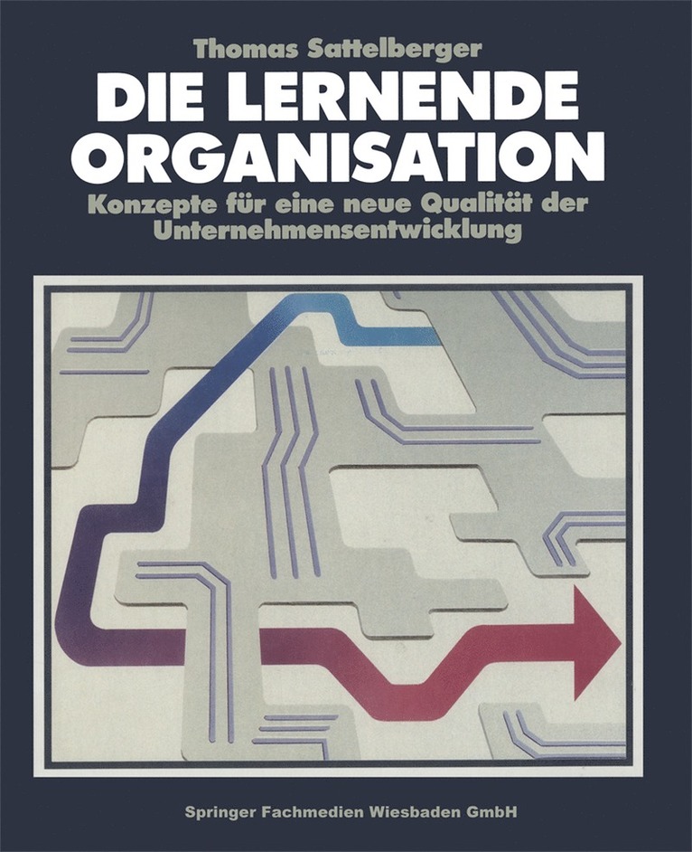 Die Lernende Organisation 1