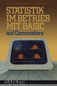 bokomslag Statistik im Betrieb mit BASIC auf Commodore