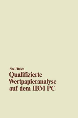 Qualifizierte Wertpapieranalyse auf dem IBM PC 1