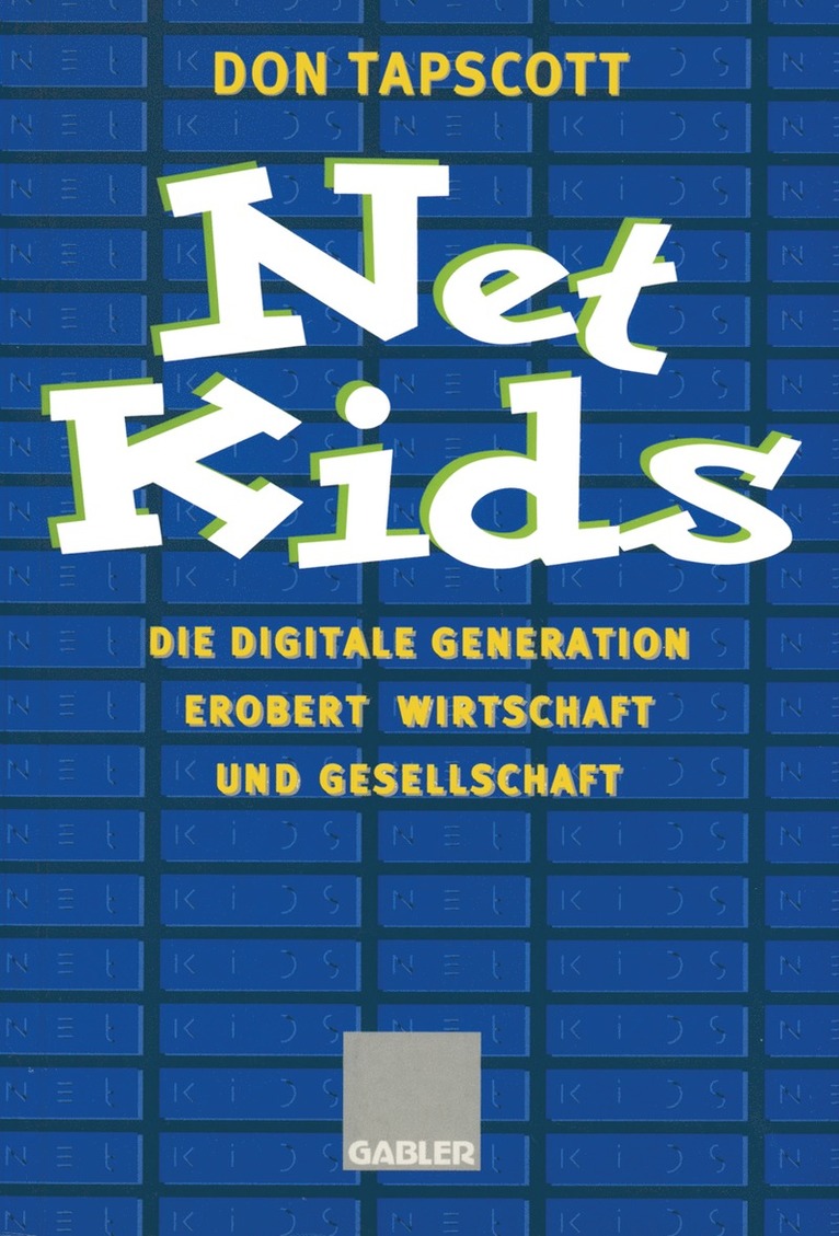 Don Tapscott - Net Kids, Häftad