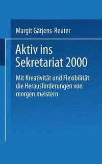 bokomslag Aktiv ins Sekretariat 2000
