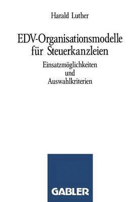 bokomslag EDV-Organisationsmodelle fr Steuerkanzleien