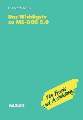 Das Wichtigste zu MS-DOS 5.0 1