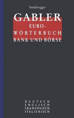 bokomslag Gabler Euro-Wörterbuch Bank und Börse