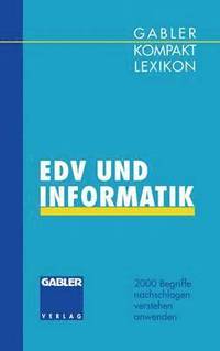bokomslag Gabler Kompakt Lexikon EDV undInformatik