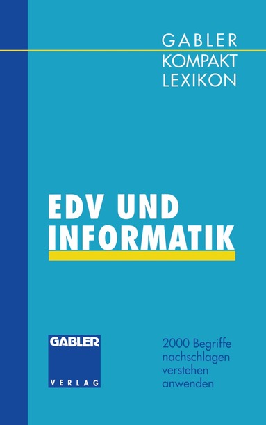Manfred Braun - Gabler Kompakt Lexikon EDV undInformatik, Häftad