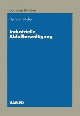 bokomslag Industrielle Abfallbewltigung