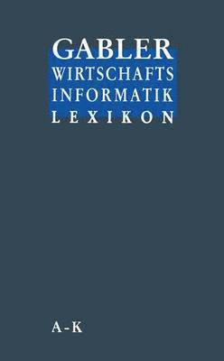 Gabler Wirtschafts Informatik Lexikon 1