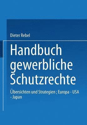 bokomslag Handbuch Gewerbliche Schutzrechte