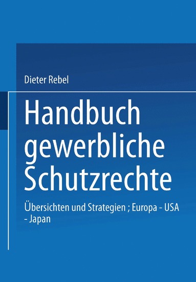 bokomslag Handbuch Gewerbliche Schutzrechte