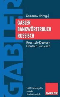 bokomslag Bank- und Finanzlexikon Deutsch-Russisch / - - 
