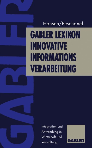 bokomslag Gabler Lexikon Innovative Informations-Verarbeitung