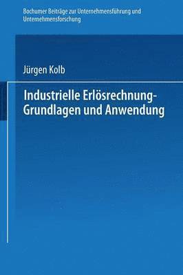 Industrielle Erlsrechnung  Grundlagen und Anwendung 1