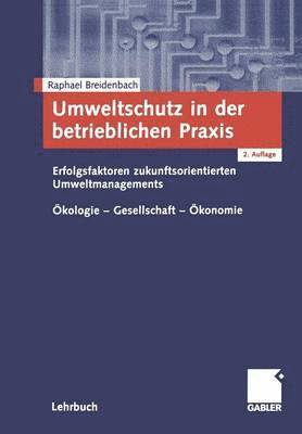 Umweltschutz in der betrieblichen Praxis 1