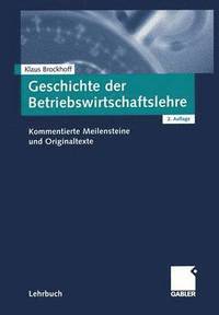 bokomslag Geschichte der Betriebswirtschaftslehre